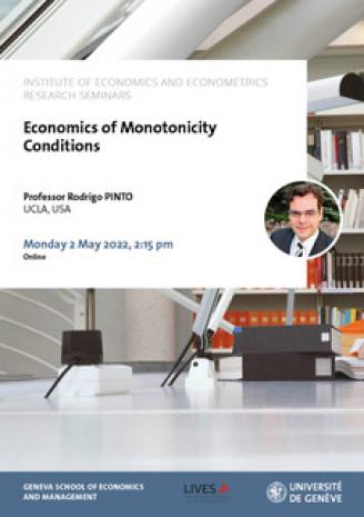 Economics of Monotonicity Conditions